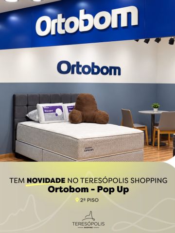Tem novidade no Teresópolis Shopping! ✨🛏️
A Ortobom chegou com um Pop Up no 2º piso, trazendo opções para quem busca conforto e qualidade na hora de dormir. Passe por aqui, conheça essa novidade e descubra os produtos que podem fazer a diferença na sua rotina.
Porque dormir bem é viver melhor! 💙