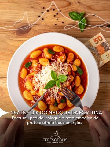Nhoque no prato, fortuna a caminho! 🍝💰
Hoje é Dia do Nhoque da Fortuna, e a tradição pede: faça seu pedido, coloque a notinha embaixo do prato e atraia boas energias.
Sabor e sorte no mesmo lugar, aqui no Teresópolis Shopping. 🍀