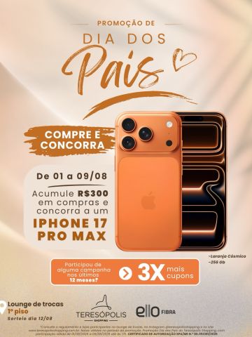 Neste Dia dos Pais, seu presente pode valer um presentão! 🎁📱
De 01 a 09 de agosto, a cada R$ 300 em compras no Teresópolis Shopping, você concorre a um iPhone 17 Pro Max (256 GB).
E tem mais: quem participou de alguma campanha promocional do shopping nos últimos 12 meses garante 3x mais cupons para aumentar as chances de ganhar!
📍 Troque suas notas fiscais no Lounge de Trocas, no 1º piso.
Neste Dia dos Pais, encontre o presente ideal e ainda concorra a um prêmio incrível! Consulte o regulamento e participe. 📲