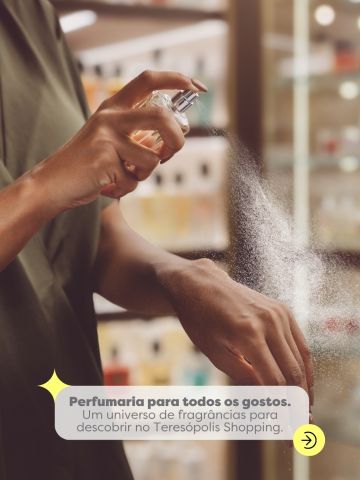 Um perfume pode dizer muito sobre você. E no Teresópolis Shopping, você encontra opções para cada estilo, momento e personalidade.
Do clássico ao marcante, descubra um universo de fragrâncias e encontre aquela que combina com você.
Qual é a sua fragrância favorita? ✨