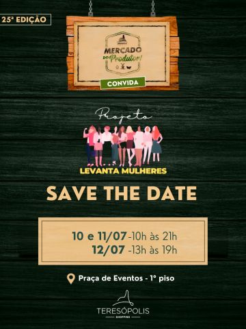 📅 Já pode marcar na agenda!
A 25ª edição do Mercado do Produtor recebe novamente o Projeto Levanta Mulheres, reunindo empreendedorismo, criatividade e produtos incríveis feitos por mulheres da nossa região.
🗓️ 10 e 11/07 – das 10h às 21h
🗓️ 12/07 – das 13h às 19h
📍 Praça de Eventos – 1º piso
Venha prestigiar, apoiar o empreendedorismo feminino e conhecer expositores cheios de talento!
* Em caso de jogos da Seleção Brasileira durante a Copa no período do evento, os horários poderão sofrer alterações sem aviso prévio.